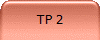 TP 2