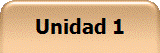 Unidad 1