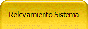 Relevamiento Sistema