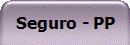 Seguro - PP