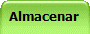 Almacenar