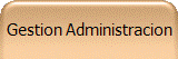 Gestion Administracion