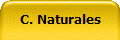 C. Naturales